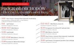 Serdecznie zapraszam do uczestnictwa w Obchodach VII Rocznicy Katastrofy Smoleńskiej, 10 kwietnia 2017