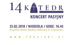 Zaproszenie na Koncert Pasyjny w ramach projektu 14 KATEDR