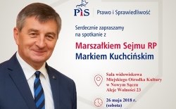 Zaproszenie - Spotkanie z Marszałkiem Sejmu RP Panem Markiem Kuchcińskim